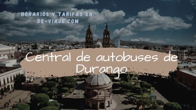 Central de Autobuses de Durango